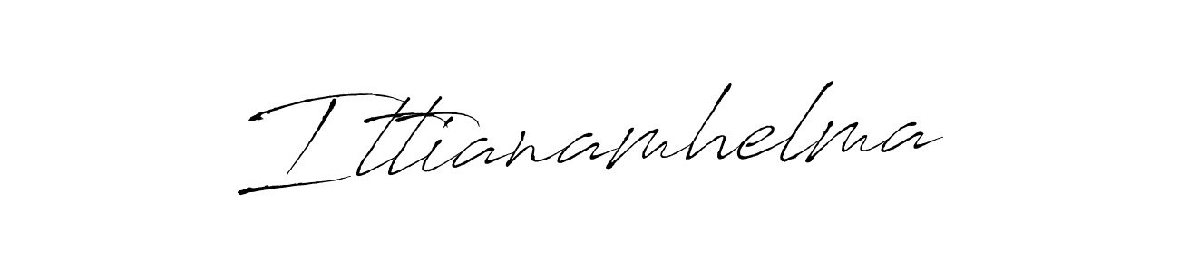 How to make Ittianamhelma signature? Antro_Vectra is a professional autograph style. Create handwritten signature for Ittianamhelma name. Ittianamhelma signature style 6 images and pictures png