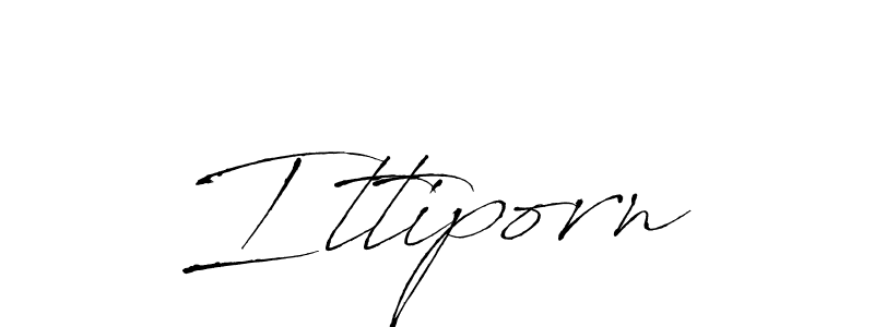 Create a beautiful signature design for name Ittiporn. With this signature (Antro_Vectra) fonts, you can make a handwritten signature for free. Ittiporn signature style 6 images and pictures png