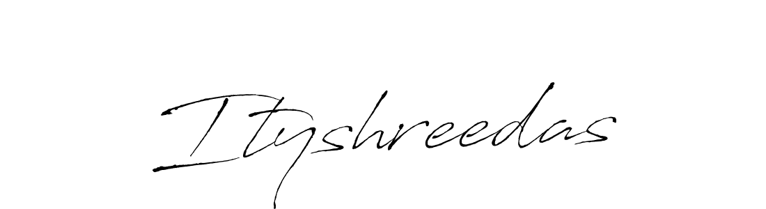 Antro_Vectra is a professional signature style that is perfect for those who want to add a touch of class to their signature. It is also a great choice for those who want to make their signature more unique. Get Ityshreedas name to fancy signature for free. Ityshreedas signature style 6 images and pictures png