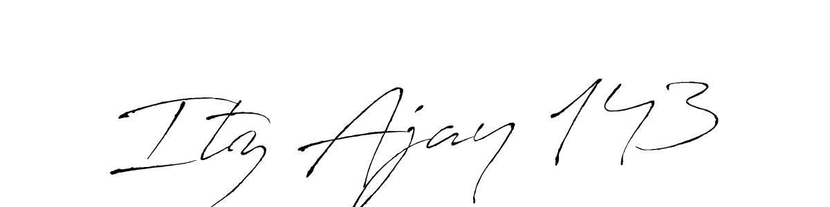 Also You can easily find your signature by using the search form. We will create Itz Ajay 143 name handwritten signature images for you free of cost using Antro_Vectra sign style. Itz Ajay 143 signature style 6 images and pictures png