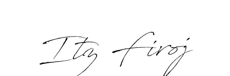 Make a short Itz Firoj signature style. Manage your documents anywhere anytime using Antro_Vectra. Create and add eSignatures, submit forms, share and send files easily. Itz Firoj signature style 6 images and pictures png