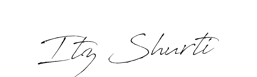 Make a beautiful signature design for name Itz Shurti. With this signature (Antro_Vectra) style, you can create a handwritten signature for free. Itz Shurti signature style 6 images and pictures png