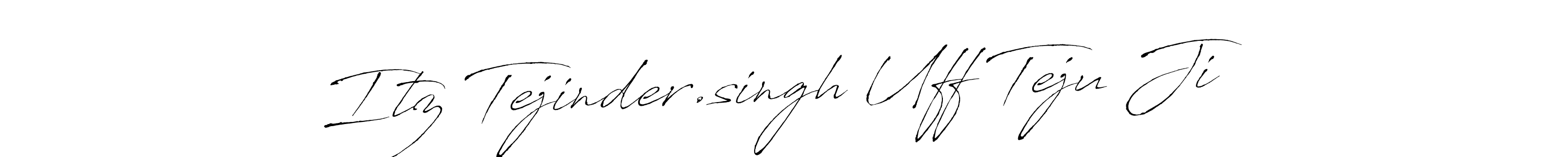 Similarly Antro_Vectra is the best handwritten signature design. Signature creator online .You can use it as an online autograph creator for name Itz Tejinder.singh Uff Teju Ji. Itz Tejinder.singh Uff Teju Ji signature style 6 images and pictures png