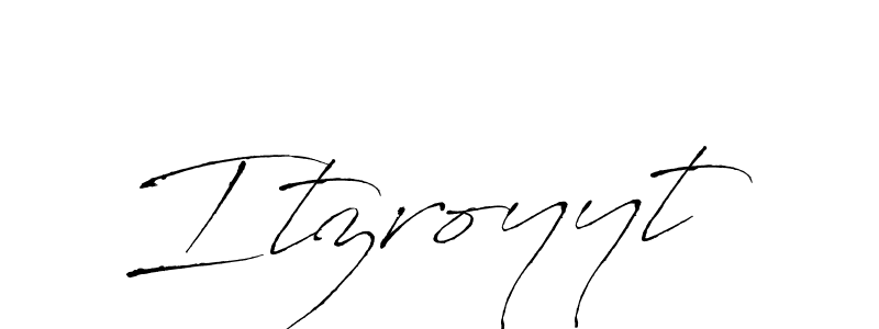 Once you've used our free online signature maker to create your best signature Antro_Vectra style, it's time to enjoy all of the benefits that Itzroyyt name signing documents. Itzroyyt signature style 6 images and pictures png