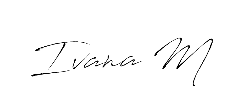 This is the best signature style for the Ivana M  name. Also you like these signature font (Antro_Vectra). Mix name signature. Ivana M  signature style 6 images and pictures png