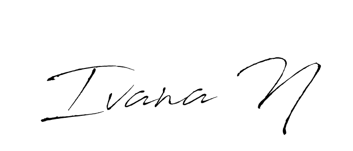 Design your own signature with our free online signature maker. With this signature software, you can create a handwritten (Antro_Vectra) signature for name Ivana N. Ivana N signature style 6 images and pictures png