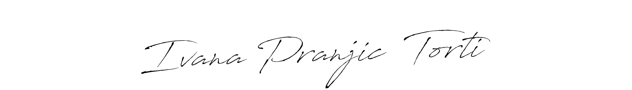 Use a signature maker to create a handwritten signature online. With this signature software, you can design (Antro_Vectra) your own signature for name Ivana Pranjicć Torti. Ivana Pranjicć Torti signature style 6 images and pictures png