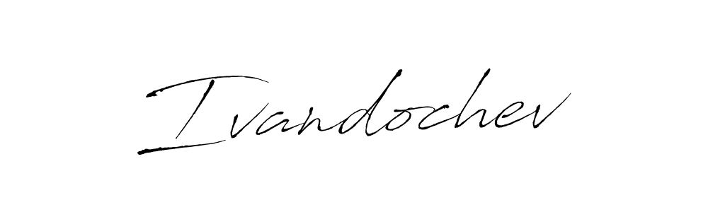 Antro_Vectra is a professional signature style that is perfect for those who want to add a touch of class to their signature. It is also a great choice for those who want to make their signature more unique. Get Ivandochev name to fancy signature for free. Ivandochev signature style 6 images and pictures png