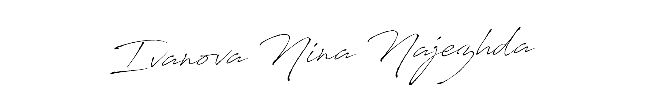 Create a beautiful signature design for name Ivanova Nina Najezhda. With this signature (Antro_Vectra) fonts, you can make a handwritten signature for free. Ivanova Nina Najezhda signature style 6 images and pictures png