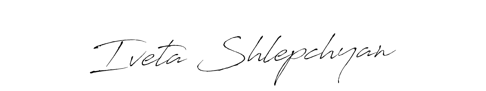 You should practise on your own different ways (Antro_Vectra) to write your name (Iveta Shlepchyan) in signature. don't let someone else do it for you. Iveta Shlepchyan signature style 6 images and pictures png