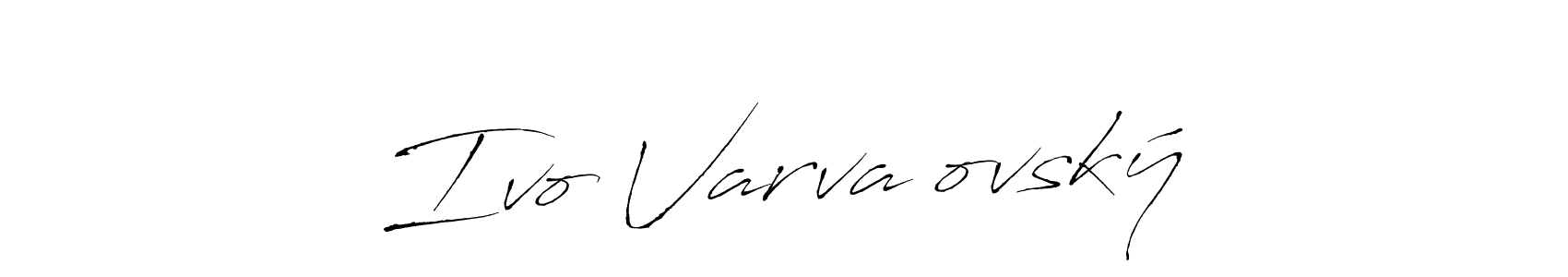 if you are searching for the best signature style for your name Ivo Varvařovský. so please give up your signature search. here we have designed multiple signature styles  using Antro_Vectra. Ivo Varvařovský signature style 6 images and pictures png