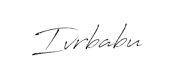You should practise on your own different ways (Antro_Vectra) to write your name (Ivrbabu) in signature. don't let someone else do it for you. Ivrbabu signature style 6 images and pictures png