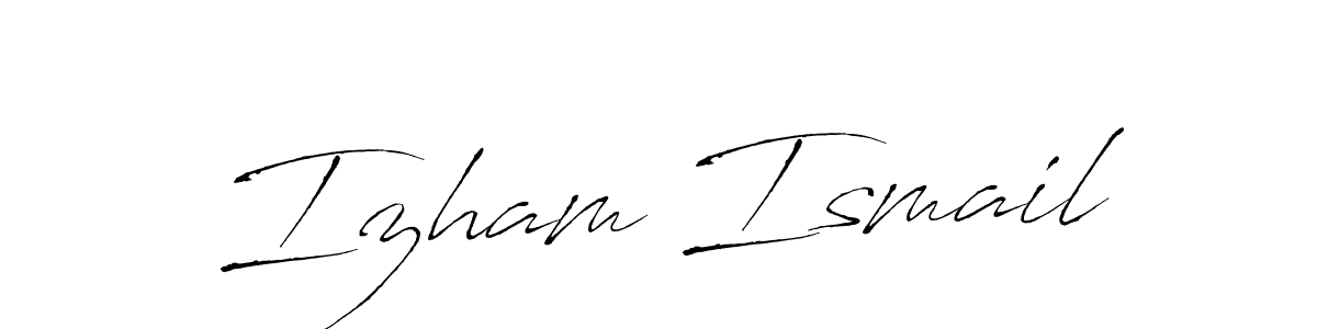 Izham Ismail stylish signature style. Best Handwritten Sign (Antro_Vectra) for my name. Handwritten Signature Collection Ideas for my name Izham Ismail. Izham Ismail signature style 6 images and pictures png