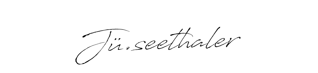 Also You can easily find your signature by using the search form. We will create Jü.seethaler name handwritten signature images for you free of cost using Antro_Vectra sign style. Jü.seethaler signature style 6 images and pictures png