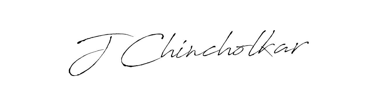 Create a beautiful signature design for name J Chincholkar. With this signature (Antro_Vectra) fonts, you can make a handwritten signature for free. J Chincholkar signature style 6 images and pictures png
