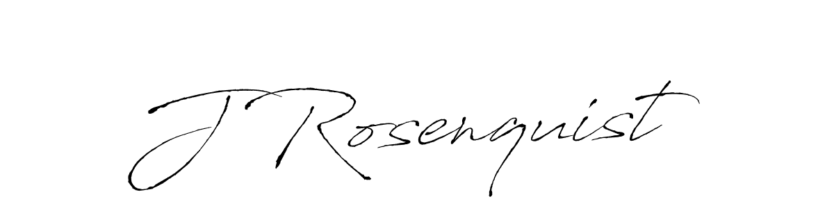 How to make J Rosenquist signature? Antro_Vectra is a professional autograph style. Create handwritten signature for J Rosenquist name. J Rosenquist signature style 6 images and pictures png