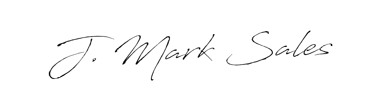 You should practise on your own different ways (Antro_Vectra) to write your name (J. Mark Sales) in signature. don't let someone else do it for you. J. Mark Sales signature style 6 images and pictures png