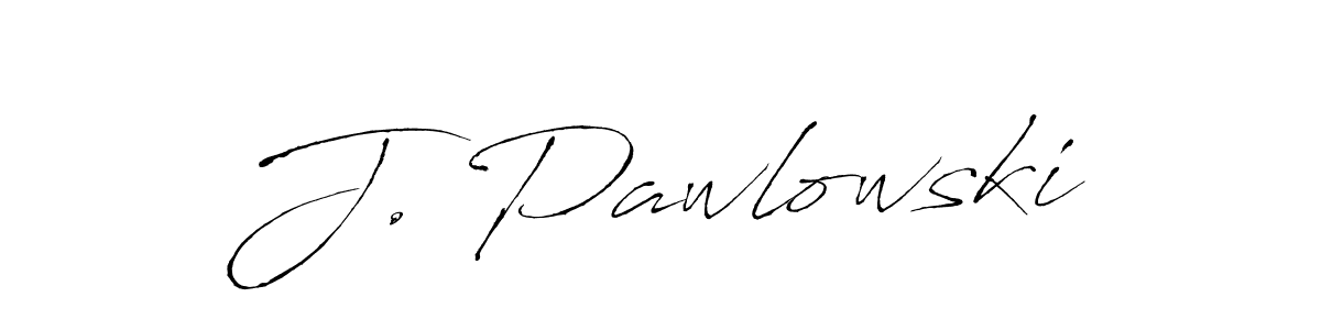 Make a short J. Pawlowski signature style. Manage your documents anywhere anytime using Antro_Vectra. Create and add eSignatures, submit forms, share and send files easily. J. Pawlowski signature style 6 images and pictures png