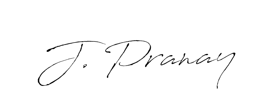 Make a short J. Pranay signature style. Manage your documents anywhere anytime using Antro_Vectra. Create and add eSignatures, submit forms, share and send files easily. J. Pranay signature style 6 images and pictures png