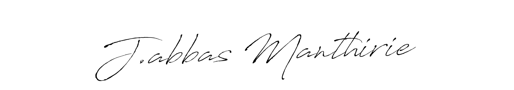 It looks lik you need a new signature style for name J.abbas Manthirie. Design unique handwritten (Antro_Vectra) signature with our free signature maker in just a few clicks. J.abbas Manthirie signature style 6 images and pictures png