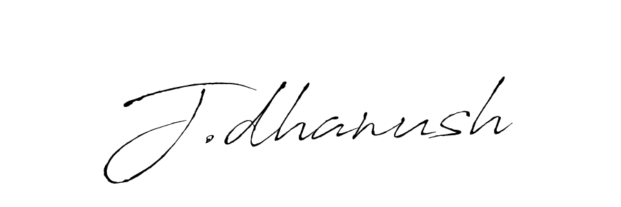 Create a beautiful signature design for name J.dhanush. With this signature (Antro_Vectra) fonts, you can make a handwritten signature for free. J.dhanush signature style 6 images and pictures png