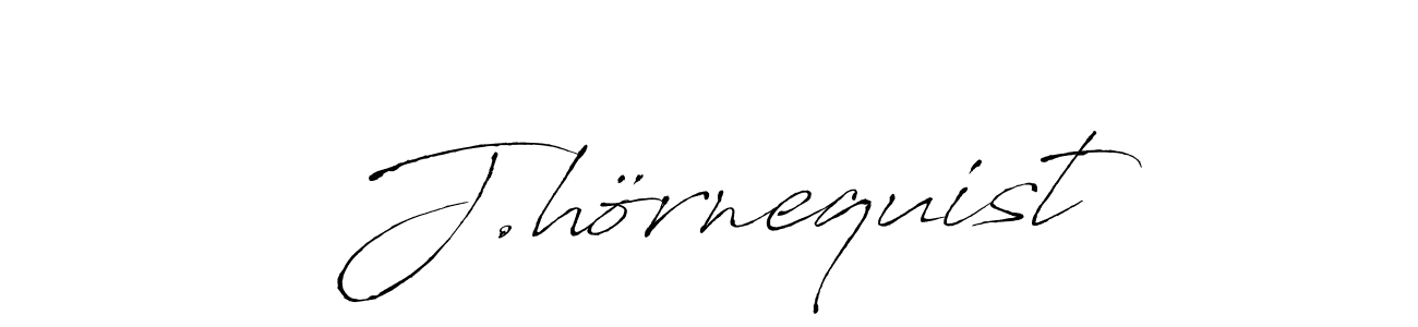 The best way (Antro_Vectra) to make a short signature is to pick only two or three words in your name. The name J.hörnequist include a total of six letters. For converting this name. J.hörnequist signature style 6 images and pictures png