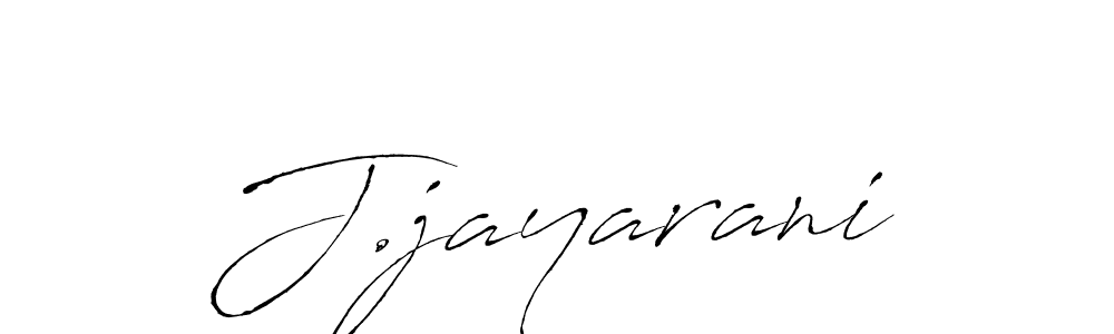 You should practise on your own different ways (Antro_Vectra) to write your name (J.jayarani) in signature. don't let someone else do it for you. J.jayarani signature style 6 images and pictures png