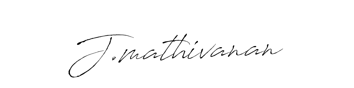 You should practise on your own different ways (Antro_Vectra) to write your name (J.mathivanan) in signature. don't let someone else do it for you. J.mathivanan signature style 6 images and pictures png