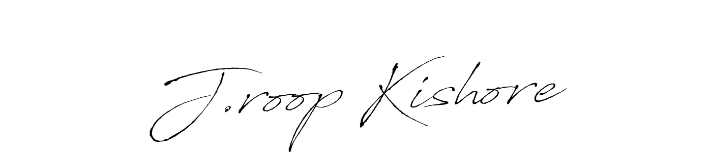 You should practise on your own different ways (Antro_Vectra) to write your name (J.roop Kishore) in signature. don't let someone else do it for you. J.roop Kishore signature style 6 images and pictures png