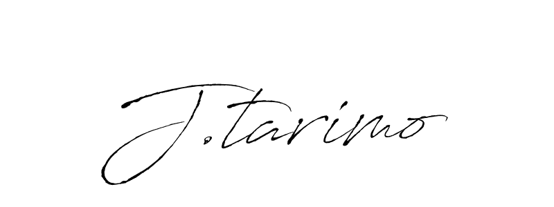 It looks lik you need a new signature style for name J.tarimo. Design unique handwritten (Antro_Vectra) signature with our free signature maker in just a few clicks. J.tarimo signature style 6 images and pictures png