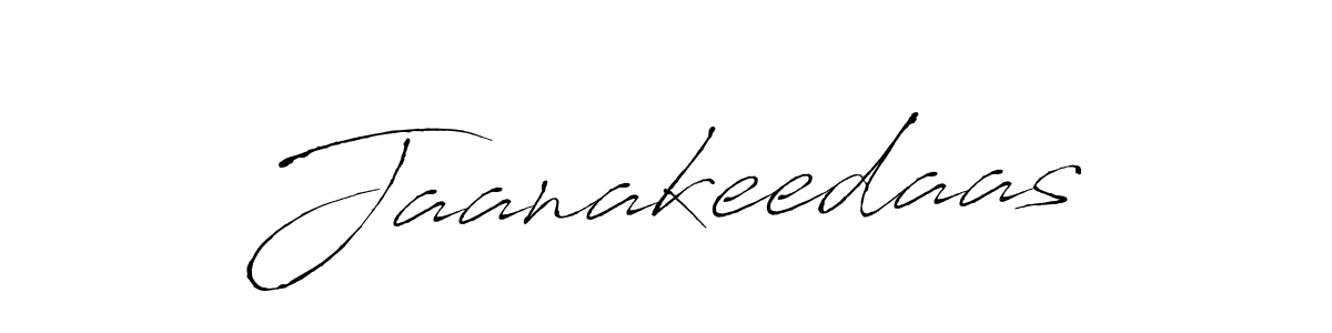 Make a beautiful signature design for name Jaanakeedaas. With this signature (Antro_Vectra) style, you can create a handwritten signature for free. Jaanakeedaas signature style 6 images and pictures png