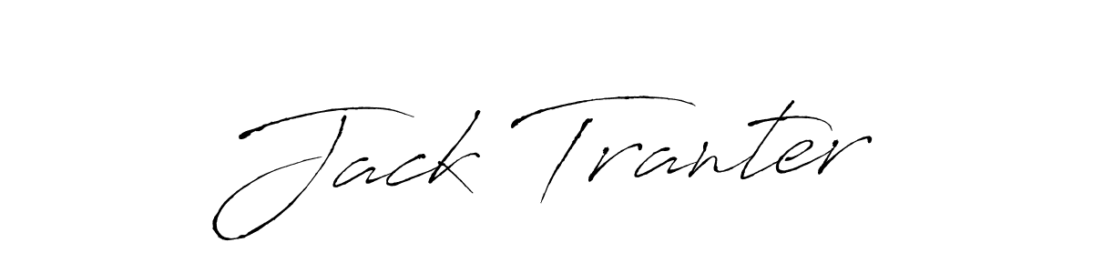 You should practise on your own different ways (Antro_Vectra) to write your name (Jack Tranter) in signature. don't let someone else do it for you. Jack Tranter signature style 6 images and pictures png