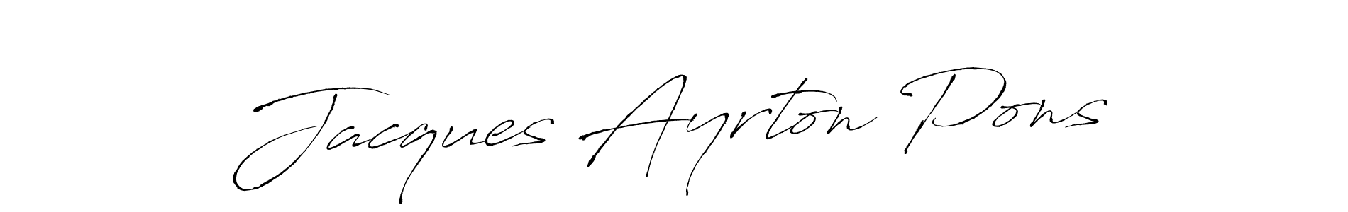 How to make Jacques Ayrton Pons name signature. Use Antro_Vectra style for creating short signs online. This is the latest handwritten sign. Jacques Ayrton Pons signature style 6 images and pictures png