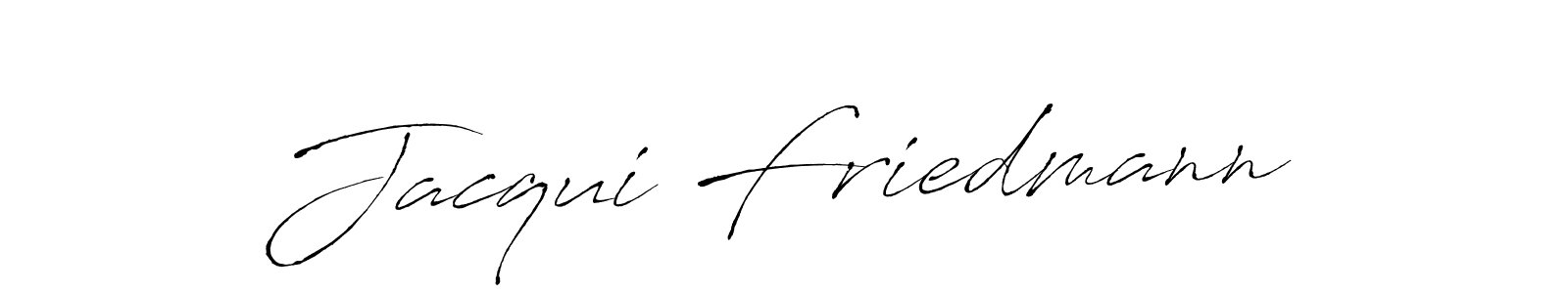 It looks lik you need a new signature style for name Jacqui Friedmann. Design unique handwritten (Antro_Vectra) signature with our free signature maker in just a few clicks. Jacqui Friedmann signature style 6 images and pictures png