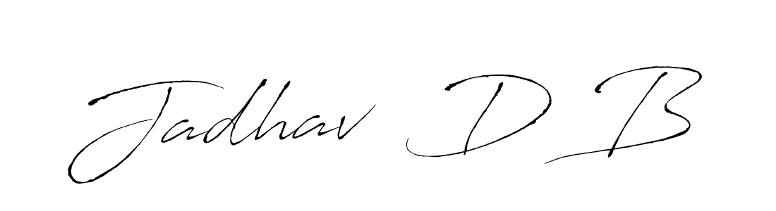 You should practise on your own different ways (Antro_Vectra) to write your name (Jadhav  D B) in signature. don't let someone else do it for you. Jadhav  D B signature style 6 images and pictures png