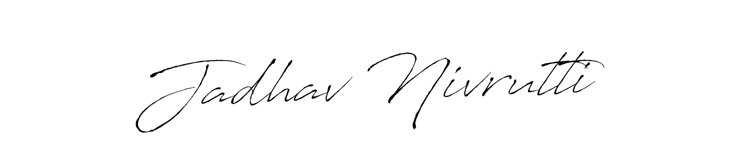 You should practise on your own different ways (Antro_Vectra) to write your name (Jadhav Nivrutti) in signature. don't let someone else do it for you. Jadhav Nivrutti signature style 6 images and pictures png