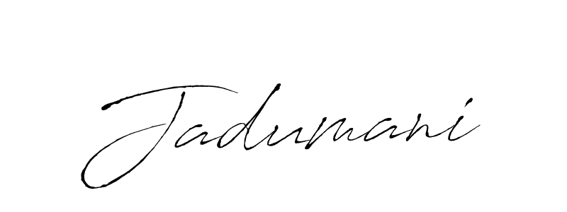 Make a beautiful signature design for name Jadumani. With this signature (Antro_Vectra) style, you can create a handwritten signature for free. Jadumani signature style 6 images and pictures png