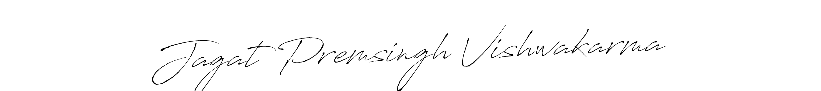 How to make Jagat Premsingh Vishwakarma name signature. Use Antro_Vectra style for creating short signs online. This is the latest handwritten sign. Jagat Premsingh Vishwakarma signature style 6 images and pictures png