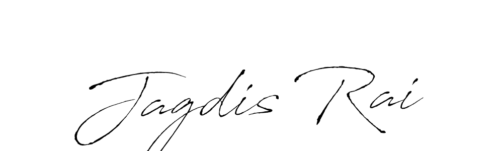You should practise on your own different ways (Antro_Vectra) to write your name (Jagdis Rai) in signature. don't let someone else do it for you. Jagdis Rai signature style 6 images and pictures png