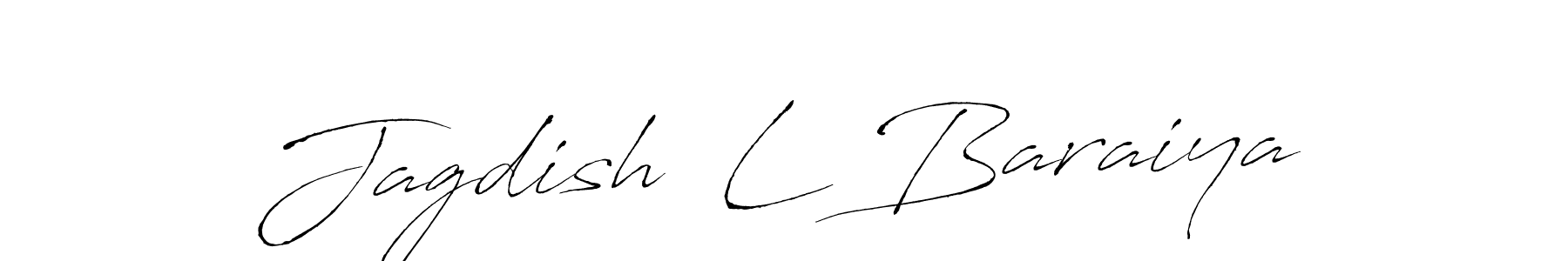 Design your own signature with our free online signature maker. With this signature software, you can create a handwritten (Antro_Vectra) signature for name Jagdish  L Baraiya. Jagdish  L Baraiya signature style 6 images and pictures png