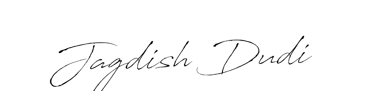 How to make Jagdish Dudi name signature. Use Antro_Vectra style for creating short signs online. This is the latest handwritten sign. Jagdish Dudi signature style 6 images and pictures png