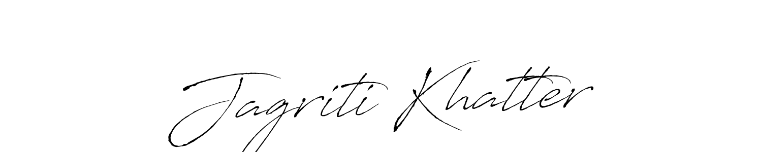 How to make Jagriti Khatter name signature. Use Antro_Vectra style for creating short signs online. This is the latest handwritten sign. Jagriti Khatter signature style 6 images and pictures png