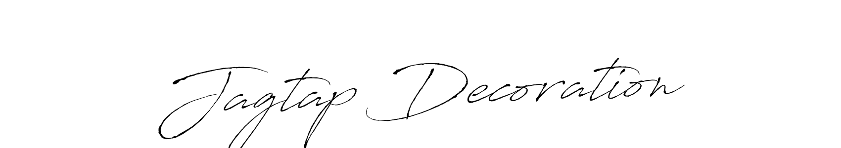 Once you've used our free online signature maker to create your best signature Antro_Vectra style, it's time to enjoy all of the benefits that Jagtap Decoration name signing documents. Jagtap Decoration signature style 6 images and pictures png