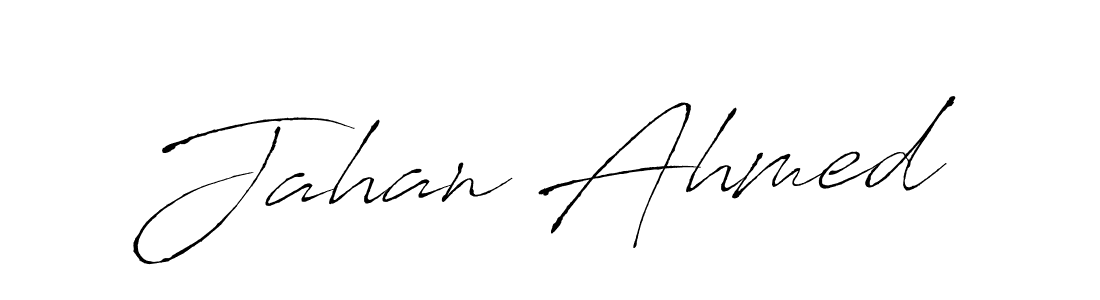 if you are searching for the best signature style for your name Jahan Ahmed. so please give up your signature search. here we have designed multiple signature styles  using Antro_Vectra. Jahan Ahmed signature style 6 images and pictures png