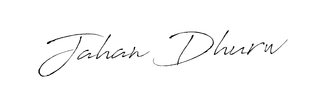 Also we have Jahan Dhurw name is the best signature style. Create professional handwritten signature collection using Antro_Vectra autograph style. Jahan Dhurw signature style 6 images and pictures png