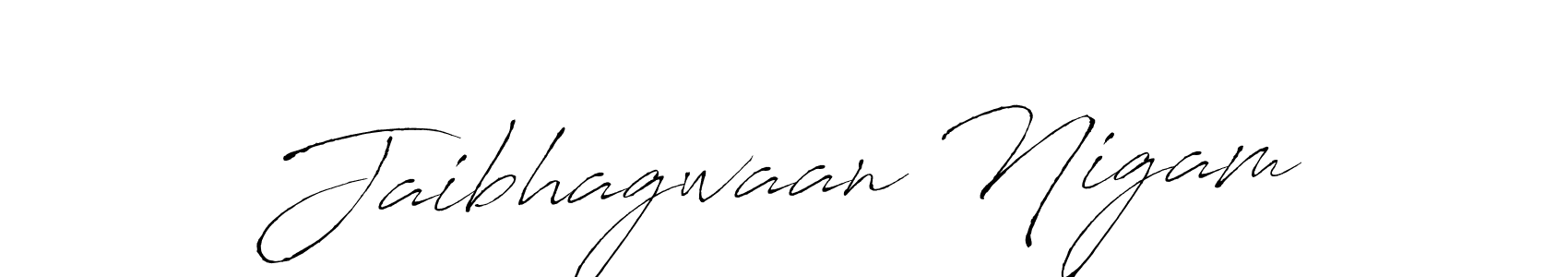 Jaibhagwaan Nigam stylish signature style. Best Handwritten Sign (Antro_Vectra) for my name. Handwritten Signature Collection Ideas for my name Jaibhagwaan Nigam. Jaibhagwaan Nigam signature style 6 images and pictures png