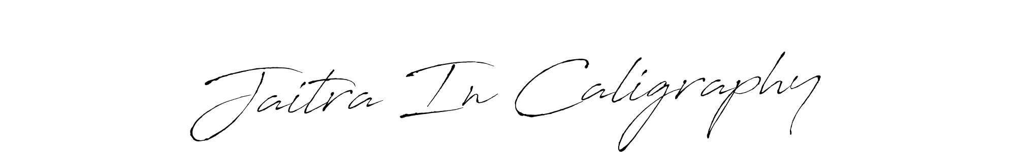 Once you've used our free online signature maker to create your best signature Antro_Vectra style, it's time to enjoy all of the benefits that Jaitra In Caligraphy name signing documents. Jaitra In Caligraphy signature style 6 images and pictures png