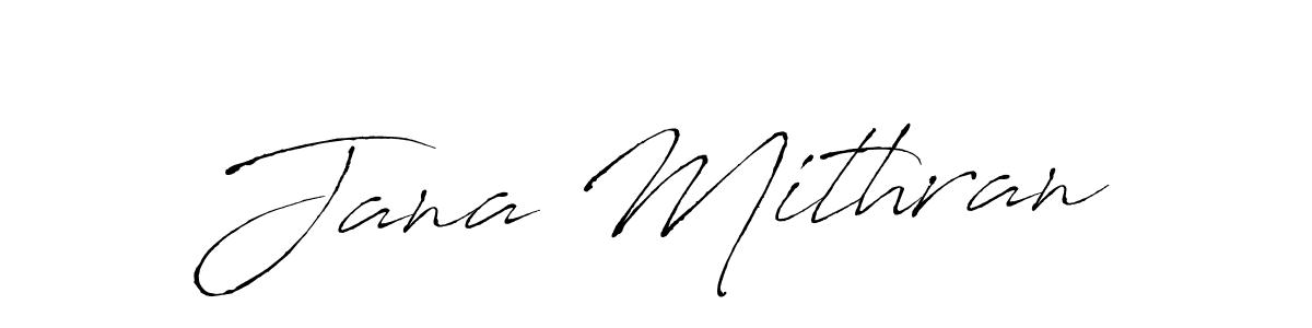 Jana Mithran stylish signature style. Best Handwritten Sign (Antro_Vectra) for my name. Handwritten Signature Collection Ideas for my name Jana Mithran. Jana Mithran signature style 6 images and pictures png