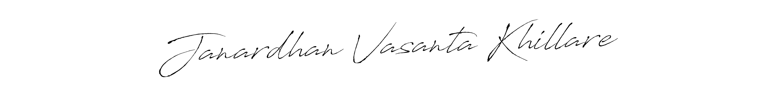 How to make Janardhan Vasanta Khillare signature? Antro_Vectra is a professional autograph style. Create handwritten signature for Janardhan Vasanta Khillare name. Janardhan Vasanta Khillare signature style 6 images and pictures png