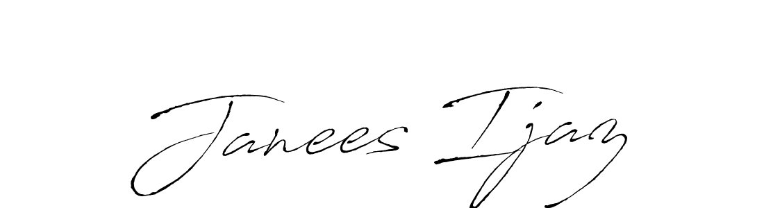 How to make Janees Ijaz signature? Antro_Vectra is a professional autograph style. Create handwritten signature for Janees Ijaz name. Janees Ijaz signature style 6 images and pictures png